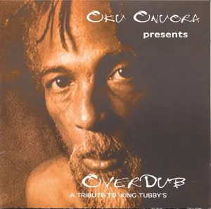 Pochette de Overdub (A Tribute To King Tubby's) de Oku Onuora