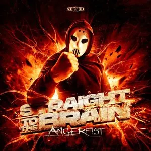 Pochette de Straight to the Brain de Angerfist