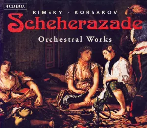 Pochette Scheherazade / Orchestral Works