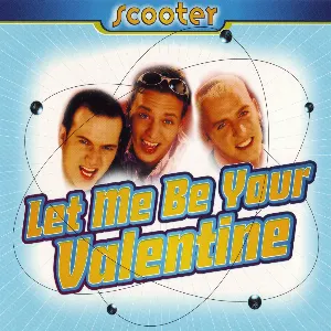 Pochette Let Me Be Your Valentine