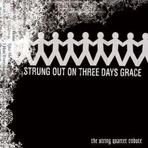 Pochette Strung Out on Three Days Grace: The String Quartet Tribute