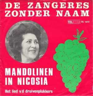 Pochette de Mandolinen in Nicosia (Het lied v/d druivenplukkers) / De schutting de Zangeres Zonder Naam