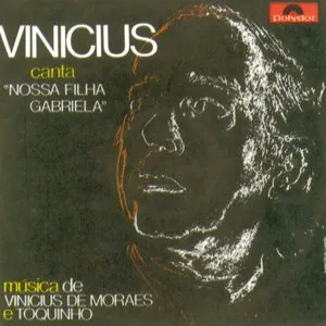 Pochette de Nossa Filha Gabriela de Vinicius de Moraes