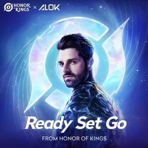 Pochette de Ready Set Go (from Honor of Kings) de Alok