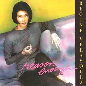 Pochette de Reason Enough de Regine Velasquez