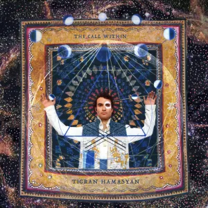 Pochette de The Call Within de Tigran Hamasyan