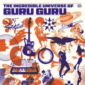 Pochette The Incredible Universe Of Guru Guru