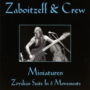 Pochette de Miniaturen (Zoydian Suite In 3 Movements) de Thierry Zaboïtzeff