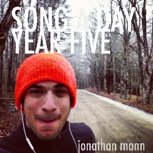 Pochette de Song a Day: Year Five de Jonathan Mann