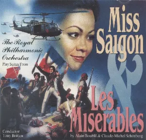 Pochette The Royal Philharmonic Orchestra Play Suites from Miss Saigon & Les Miserables