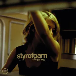 Pochette de Nothing's Lost de Styrofoam