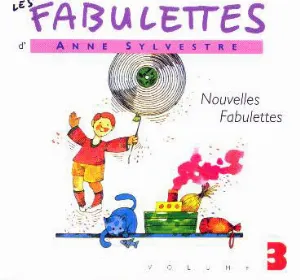 Pochette Les Fabulettes, Volume 3 : Nouvelles Fabulettes