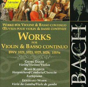 Pochette Werke für Violine und Basso continuo, BWV 1021,1023, 1025, 1026, 1019a