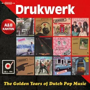 Pochette de The Golden Years of Dutch Pop Music (A&B Kanten) de Drukwerk