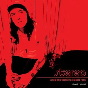 Pochette de Stereo: A Hip-Hop Tribute to Classic Rock de Yelawolf