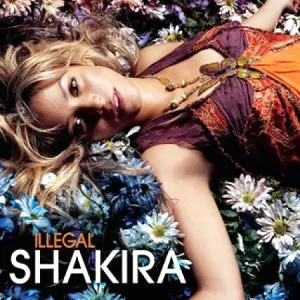 Pochette de Illegal (Johnny Vicious Mixes) de Shakira