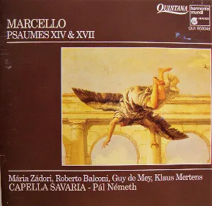 Pochette de Psaumes XIV & XVII de Benedetto Marcello - Capella Savaria