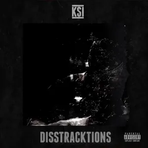 Pochette de Disstracktions de KSI
