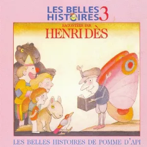 Pochette Les Belles Histoires de Pomme d’Api, Volume 3