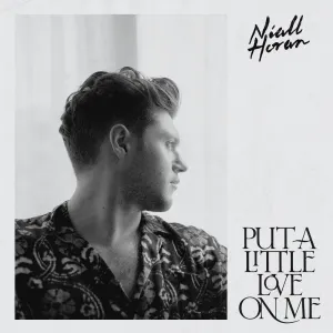 Pochette de Put a Little Love on Me de Niall Horan