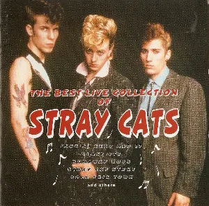 Pochette The Best Live Collection of Stray Cats