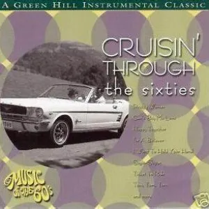 Pochette de Cruisin' Through the Sixties de Jack Jezzro