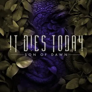 Pochette de Son of Dawn de It Dies Today