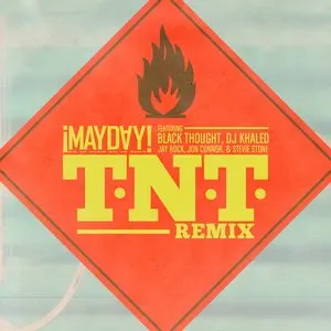 Pochette de TNT (remix) de ¡MAYDAY!