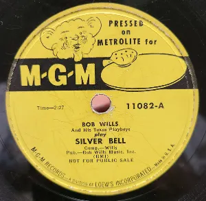 Pochette de Silver Bell / The Last Good-Bye de Bob Wills and His Texas Playboys
