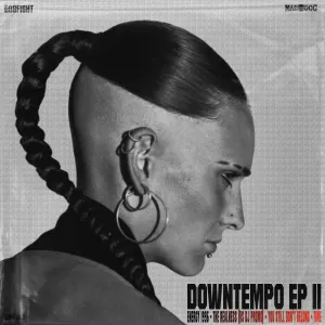 Pochette de Downtempo EP II de DJ Mad Dog