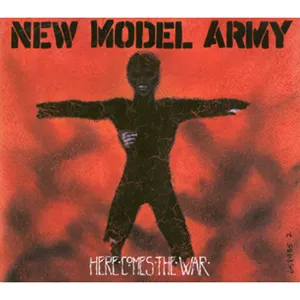 Pochette de Here Comes the War de New Model Army