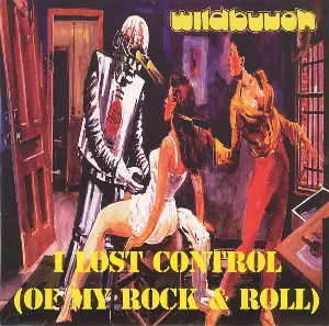 Pochette I Lost Control (Of My Rock & Roll)