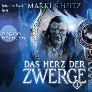 Pochette de Das Herz der Zwerge 1 de Johannes Steck - Markus Heitz