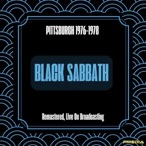 Pochette de Black Sabbath Pittsburgh 1976–1978 (remastered, live on broadcasting) de Black Sabbath