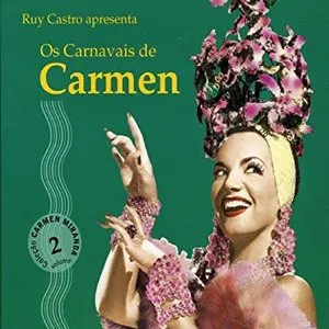 Pochette de Os Carnavais de Carmen de Carmen Miranda