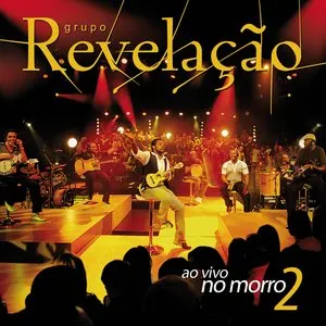 Pochette de Ao Vivo no Morro 2 de Grupo Revelação