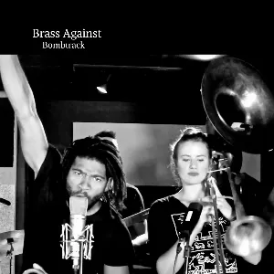 Pochette de Bombtrack de Brass Against