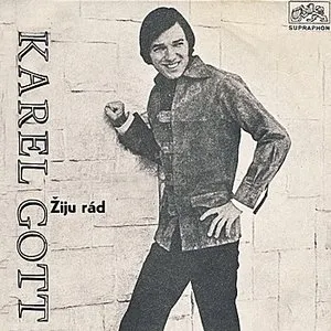 Pochette de Žiju rád de Karel Gott