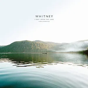 Pochette de Light Upon the Lake: Demo Recordings de Whitney