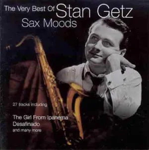 Pochette Sax Moods: The Very Best of Stan Getz