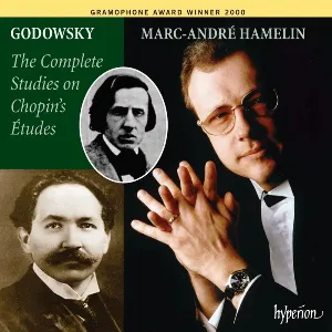 Pochette de The Complete Studies on Chopin’s Études de Marc-André Hamelin - Leopold Godowsky