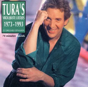 Pochette de Tura’s vrolijkste liedjes ’73 – ’93 de Will Tura