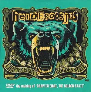 Pochette de The Making of “Chapter Eight, the Golden State” de Heideroosjes