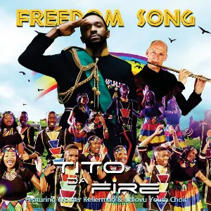 Pochette Freedom Song feat. Wouter Kellerman & Ndlovu Youth Choir