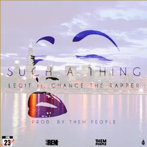 Pochette de Such a Thing de Chance the Rapper