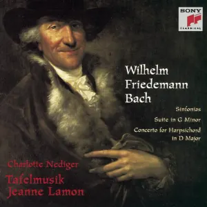 Pochette de W. F. Bach: Sinfonias / Suite in G minor / Concerto for Harpsichord in D Major de Tafelmusik - Jeanne Lamon - Wilhelm Friedemann Bach