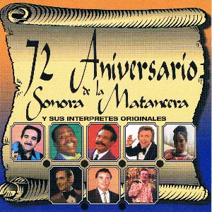 Pochette de 72 Aniversario de La Sonora Matancera y sus interpretes originales de La Sonora Matancera