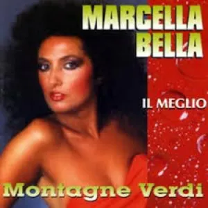 Pochette de Montagne verdi: Il meglio de Marcella Bella