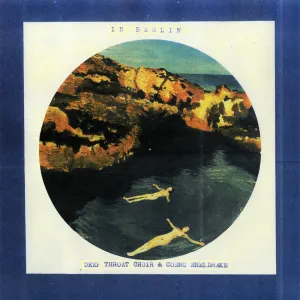Pochette de In Berlin de Deep Throat Choir