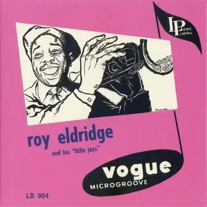Pochette de Roy Eldridge and His Little Jazz, Volume 2 de Roy Eldridge